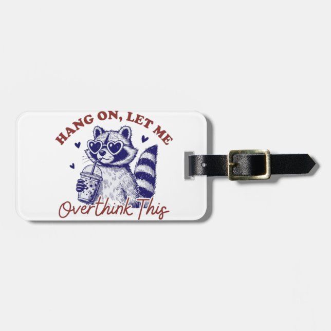 Overthinking Racoon Luggage Tag (Front Horizontal)