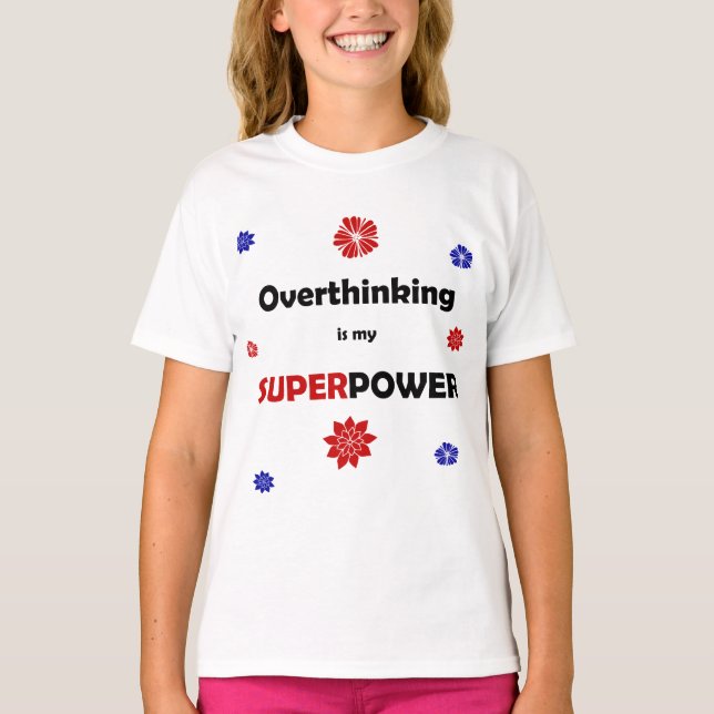Overthinking T-Shirt (Front)