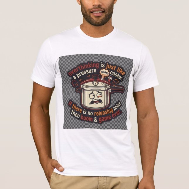 overthinking T-Shirt (Front)