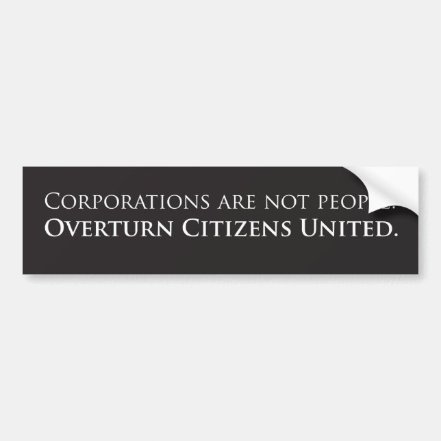 Overturn Citizens United Bumper Sticker (Front)
