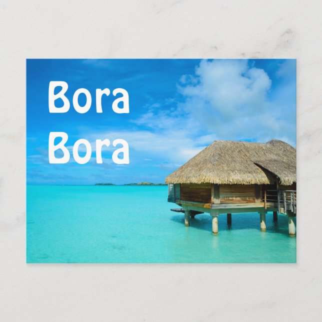 Overwater bungalow on Bora Bora text postcard (Front)