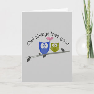 Owl always love, romantic cute owls cartoon holiday card