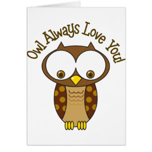Owl Always Love You