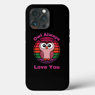 Owl Always Love You iPhone 13 Pro Case