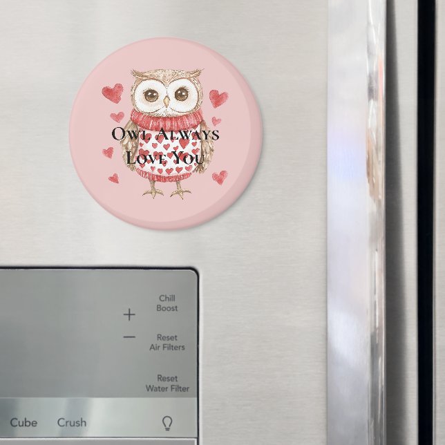 Owl Always Love You Magnet (In Situ (Fridge))