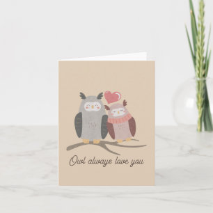 Owl Always Love You Note Card