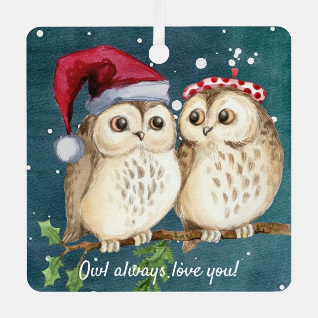 Owl Always Love You Ornament (now on metal) (Front)