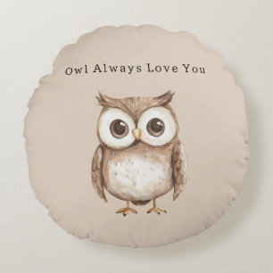 Owl Always Love You Round Cushion