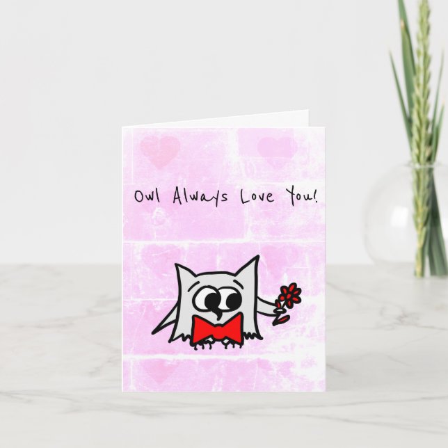 Owl Always Love You Valentine's Day Card (Front)
