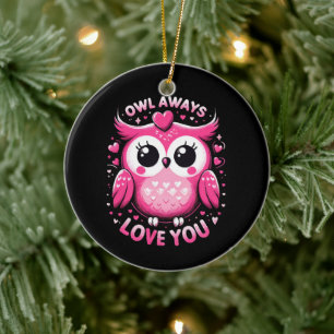 Owl Always Love You - Valentines Day Ceramic Tree Decoration