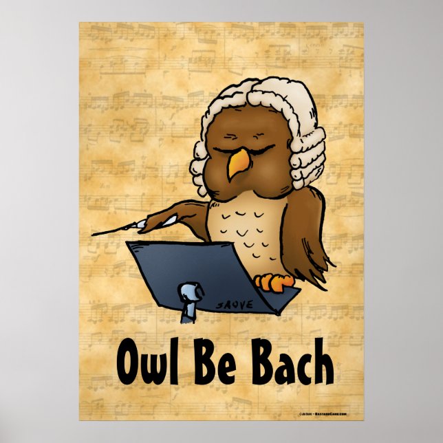 Owl Be Bach Music Poster (Front)