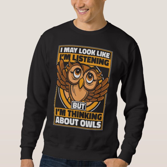 Owl Bird Animal Owls Sweatshirt (Front)