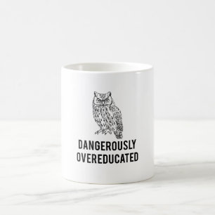 owl, dangerously overeducated coffee mug