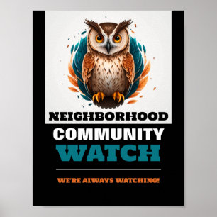 Owl Design, Neighborhood Watch Community Warning Poster