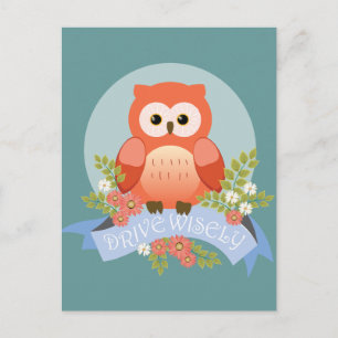 Owl drive wisely postcard