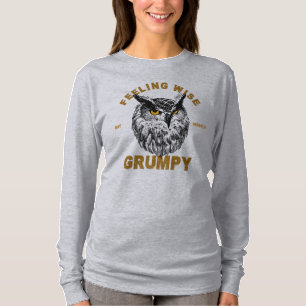 Owl, feeling wise but mostly grumpy T-Shirt