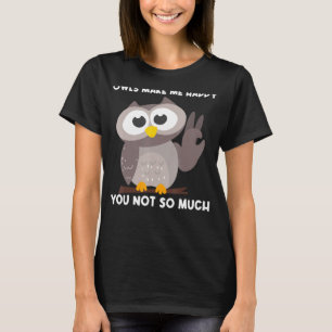 Owl For Men Women Boys Girls Nocturnal Bird Owl 1 T-Shirt