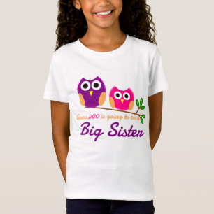 Owl, Guess Who is going to be a Big Sister T-Shirt