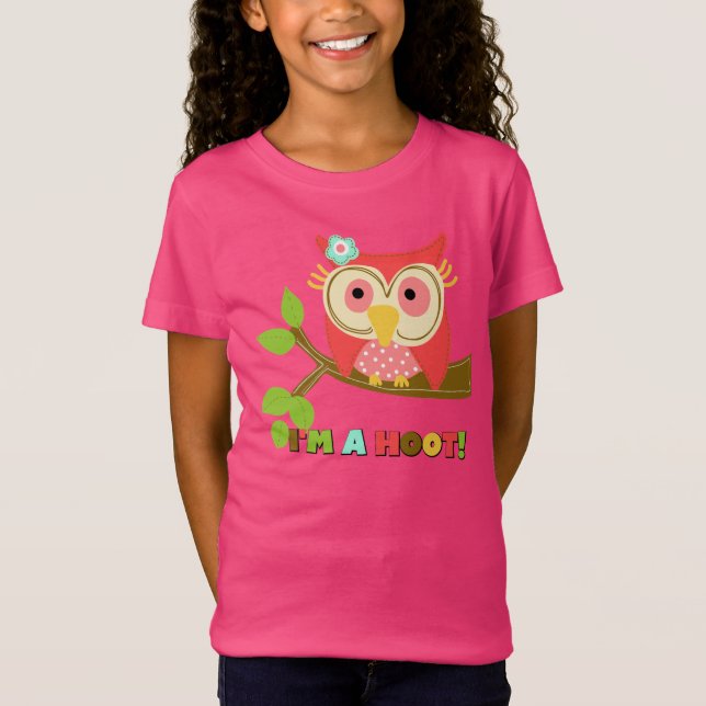 Owl I'm a Hoot T-Shirt (Front)