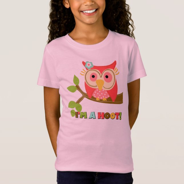 Owl I'm a Hoot T-Shirt (Front)