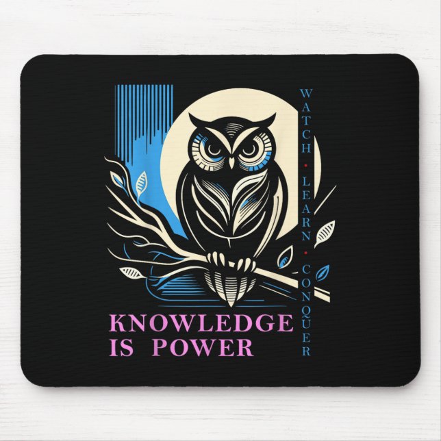 Owl - Knowledge Is Wer - Wisdom Owl Design  Mouse Pad (Front)