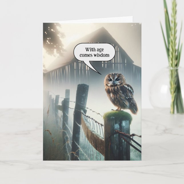 Owl On Fence Post For Getting Older Birthday Card (Front)
