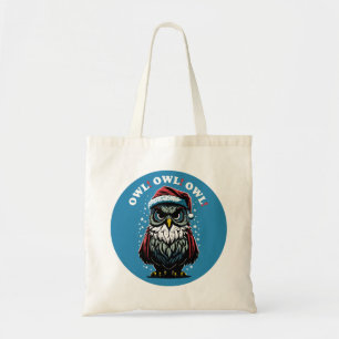 Owl! Owl! Owl! Christmas Pun   Santa Claus Owl Tote Bag