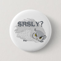 Owl SRSLY?