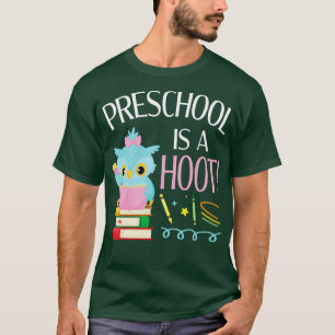Owl Students Teachers Books Preschool Is A Hoot Sc T-Shirt