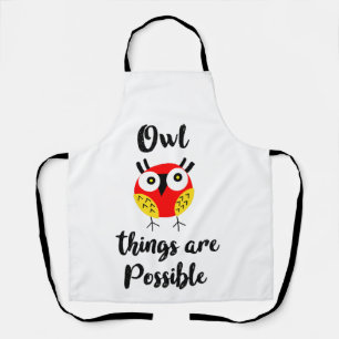 Owl things are possible apron
