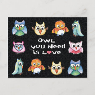"Owl You Need is Love" Owl Postcard #1