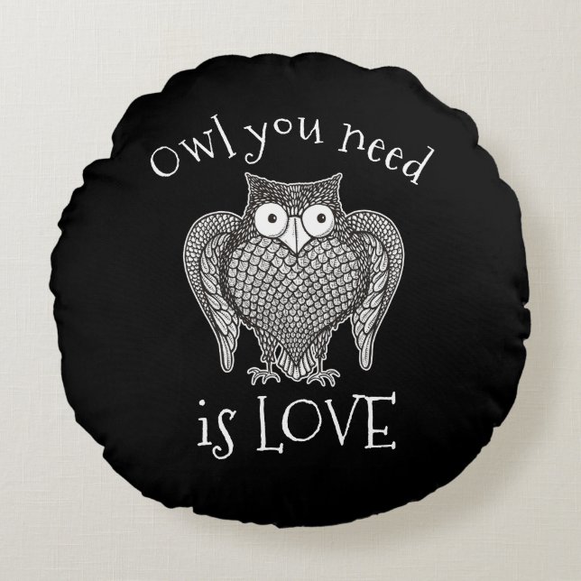 Owl you Need Round Cushion (Front)