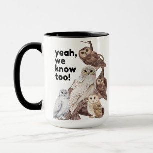 OWLS QUOTE MUG