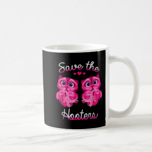 Owls Save A Hooters Pink Ribbon Breast Cancer Gift Coffee Mug