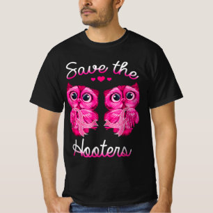 Owls Save A Hooters Pink Ribbon Breast Cancer Gift T-Shirt