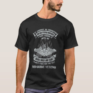 Own Forever The Title Submarine Veteran Submariner T-Shirt