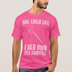 Own little fairytale Childlike PersonalityT-Shirt T-Shirt