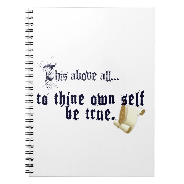 Own Self Be True - Shakespeare Quotes Notebook (Front)