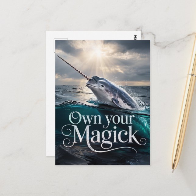 Own Your Magick Narwhale Postcard (Front/Back In Situ)