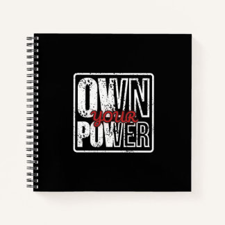 Own Your Power – Bold Motivational Quote Design Notebook