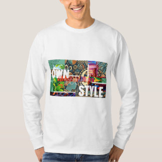 own your style T-Shirt
