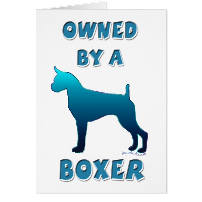 Owned by a Boxer (Front)