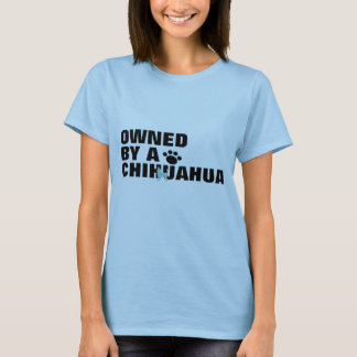 Owned By A Chihuahua Women's Tee