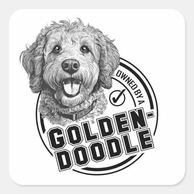 Owned by a Goldendoodle Square Sticker (Front)