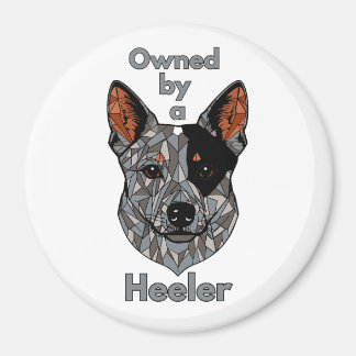 Owned by a Heeler (Blue) Magnet