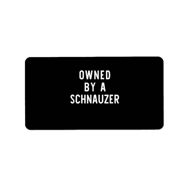 Owned By Schnauzer Funny Dog Lover Gift Christmas Label (Front)
