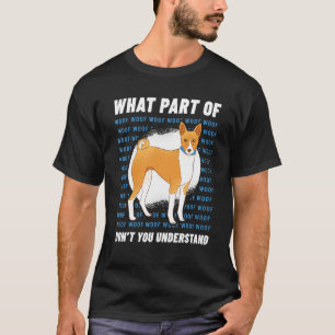 Owner Basenji Dog Walker Language Woof Whisperer T-Shirt