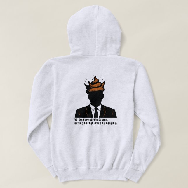 Ownership? Nah! Hoodie (Design Back)