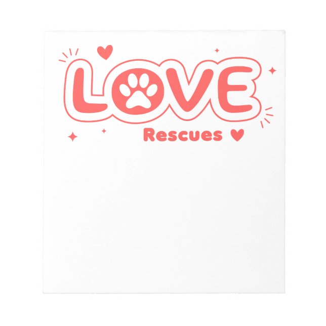 OWRAssist Love Rescues Notepad (Front)