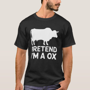 Ox Lover Funny Cow Pun Pretend I'm An Ox Graphic T-Shirt